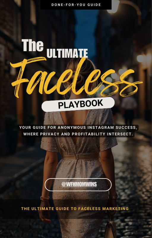 The Ultimate Faceless Playbook